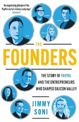 Founders: Elon Musk, Peter Thiel and the Story of PayPal Main cena un informācija | Vēstures grāmatas | 220.lv