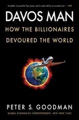 Davos Man: How the Billionaires Devoured the World cena un informācija | Ekonomikas grāmatas | 220.lv