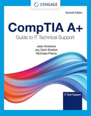 CompTIA Aplus Guide to Information Technology Technical Support 11th edition cena un informācija | Ekonomikas grāmatas | 220.lv