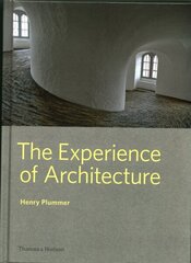 Experience of Architecture cena un informācija | Grāmatas par arhitektūru | 220.lv