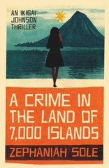 Crime In The Land of 7,000 Islands цена и информация | Фантастика, фэнтези | 220.lv