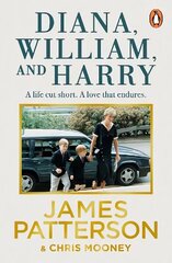 Diana, William and Harry cena un informācija | Biogrāfijas, autobiogrāfijas, memuāri | 220.lv