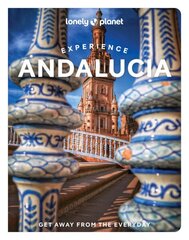 Lonely Planet Experience Andalucia цена и информация | Путеводители, путешествия | 220.lv