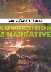 Artists' Master Series: Composition & Narrative цена и информация | Книги об искусстве | 220.lv