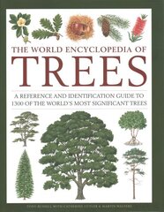 Trees, The World Encyclopedia of: A reference and identification guide to 1300 of the world's most significant trees New edition cena un informācija | Grāmatas par veselīgu dzīvesveidu un uzturu | 220.lv