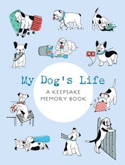 My dog's life цена и информация | Книги о питании и здоровом образе жизни | 220.lv