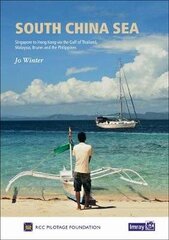 South China Sea: Singapore to Hong Kong via the Gulf of Thailand, Malaysia, Brunei, the Philippines and Taiwan 2019 цена и информация | Книги о питании и здоровом образе жизни | 220.lv