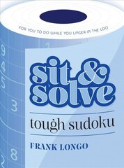 Sit & Solve Tough Sudoku цена и информация | Книги о питании и здоровом образе жизни | 220.lv