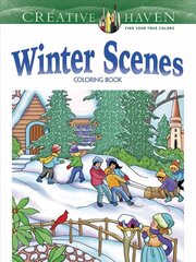 Creative Haven Winter Scenes Coloring Book цена и информация | Книги о питании и здоровом образе жизни | 220.lv