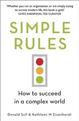 Simple Rules: How to Succeed in a Complex World цена и информация | Самоучители | 220.lv