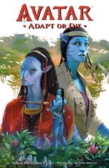 Avatar: Adapt Or Die cena un informācija | Fantāzija, fantastikas grāmatas | 220.lv