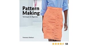 Pattern Making: Techniques for Beginners цена и информация | Книги об искусстве | 220.lv