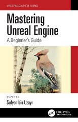 Mastering Unreal Engine: A Beginner's Guide цена и информация | Книги об искусстве | 220.lv