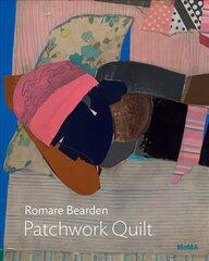 Romare Bearden: Patchwork Quilt цена и информация | Книги об искусстве | 220.lv
