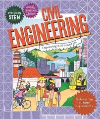 Everyday STEM Engineering - Civil Engineering цена и информация | Книги для детей | 220.lv