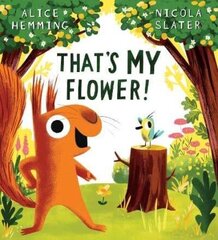 That's MY Flower (HB) цена и информация | Книги для малышей | 220.lv