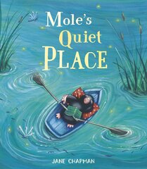Mole's Quiet Place цена и информация | Книги для самых маленьких | 220.lv
