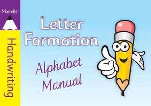 Alphabet Manual: Letter Formation cena un informācija | Grāmatas pusaudžiem un jauniešiem | 220.lv