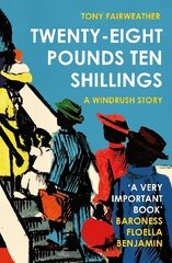 Twenty-Eight Pounds Ten Shillings: A Windrush Story цена и информация | Фантастика, фэнтези | 220.lv