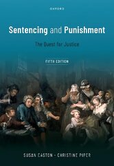 Sentencing and Punishment 5th Revised edition cena un informācija | Ekonomikas grāmatas | 220.lv