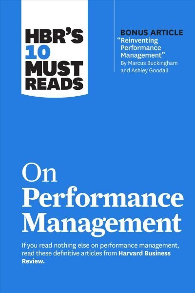 HBR's 10 Must Reads on Performance Management cena un informācija | Ekonomikas grāmatas | 220.lv