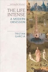 Life Intense: A Modern Obsession цена и информация | Исторические книги | 220.lv