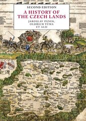 History of the Czech Lands: Second Edition 2nd Revised edition цена и информация | Исторические книги | 220.lv