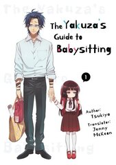 Yakuza's Guide to Babysitting Vol. 1 цена и информация | Фантастика, фэнтези | 220.lv