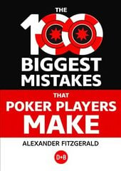 100 Biggest Mistakes That Poker Players Make цена и информация | Развивающие книги | 220.lv