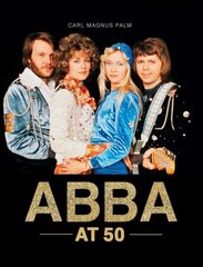 ABBA at 50 цена и информация | Книги об искусстве | 220.lv