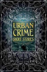 Urban Crime Short Stories цена и информация | Фантастика, фэнтези | 220.lv