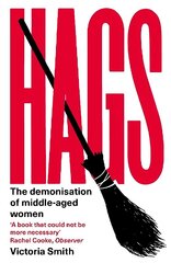 Hags: 'eloquent, clever and devastating' The Times cena un informācija | Sociālo zinātņu grāmatas | 220.lv