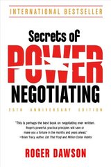 Secrets of Power Negotiating - 25th Anniversary Edition cena un informācija | Ekonomikas grāmatas | 220.lv