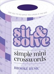 Sit & Solve Simple Mini Crosswords цена и информация | Книги для подростков и молодежи | 220.lv