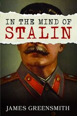 In the Mind of Stalin цена и информация | Исторические книги | 220.lv
