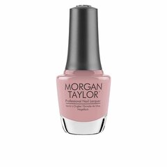 Nagu laka Morgan Taylor Professional luxe be a lady (15 ml) цена и информация | Лаки для ногтей, укрепители | 220.lv