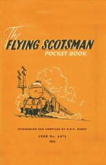 Flying Scotsman Pocket-Book cena un informācija | Vēstures grāmatas | 220.lv