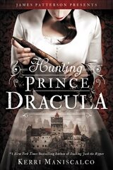 Hunting Prince Dracula cena un informācija | Grāmatas pusaudžiem un jauniešiem | 220.lv