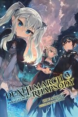 Death March to the Parallel World Rhapsody, Vol. 3 (light novel), Vol. 3, (Light Novel) cena un informācija | Fantāzija, fantastikas grāmatas | 220.lv