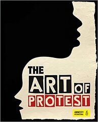 Art of Protest cena un informācija | Mākslas grāmatas | 220.lv