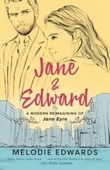 Jane & Edward: A Modern Reimagining of Jane Eyre цена и информация | Фантастика, фэнтези | 220.lv