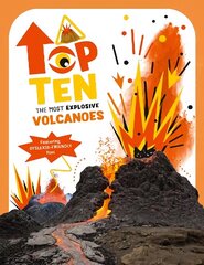 Most Explosive Volcanoes: Top Ten cena un informācija | Grāmatas pusaudžiem un jauniešiem | 220.lv