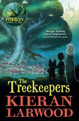 Treekeepers: BLUE PETER BOOK AWARD-WINNING AUTHOR Main cena un informācija | Grāmatas pusaudžiem un jauniešiem | 220.lv