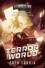 Terror World: A Zombicide: Invader Novel Paperback Original цена и информация | Фантастика, фэнтези | 220.lv
