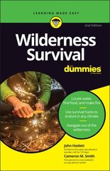 Wilderness Survival For Dummies, 2nd Edition cena un informācija | Grāmatas par veselīgu dzīvesveidu un uzturu | 220.lv