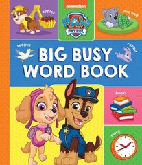 PAW Patrol Big, Busy Word Book cena un informācija | Grāmatas mazuļiem | 220.lv