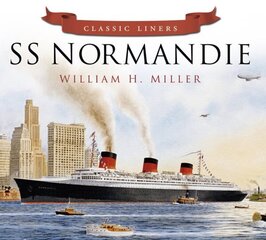SS Normandie: Classic Liners цена и информация | Путеводители, путешествия | 220.lv