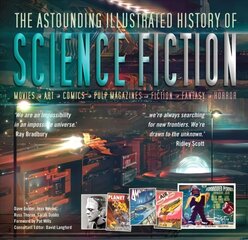 Astounding Illustrated History of Science Fiction New edition цена и информация | Книги об искусстве | 220.lv