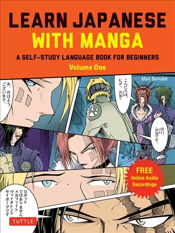 Learn Japanese with Manga Volume One: A Self-Study Language Book for Beginners - Learn to read, write and speak Japanese with manga comic strips! (free online audio), Volume 1 cena un informācija | Svešvalodu mācību materiāli | 220.lv