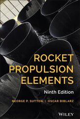 Rocket Propulsion Elements 9e 9th Edition cena un informācija | Sociālo zinātņu grāmatas | 220.lv